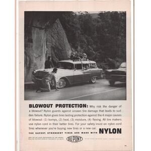 DuPont Nylon Magazine Advertisement 1950s Vintage Tire Blowout Station Wagon Car